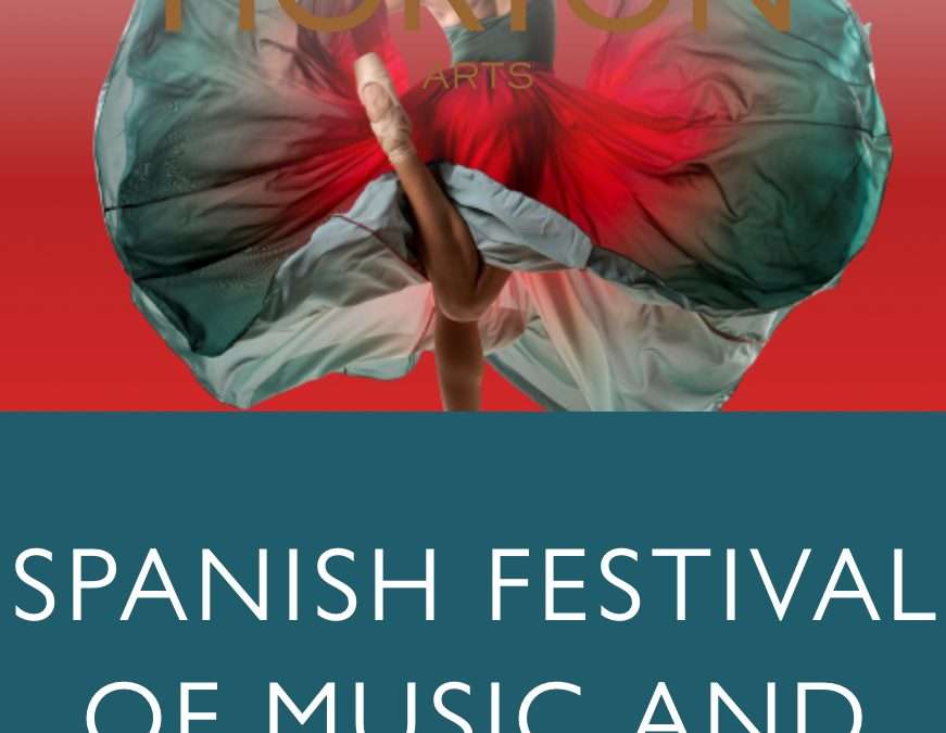 Spanish Festival of Music and Dance @ The Horton Arts Centre